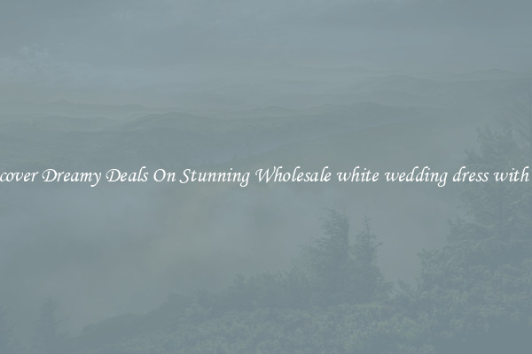 Discover Dreamy Deals On Stunning Wholesale white wedding dress with belt