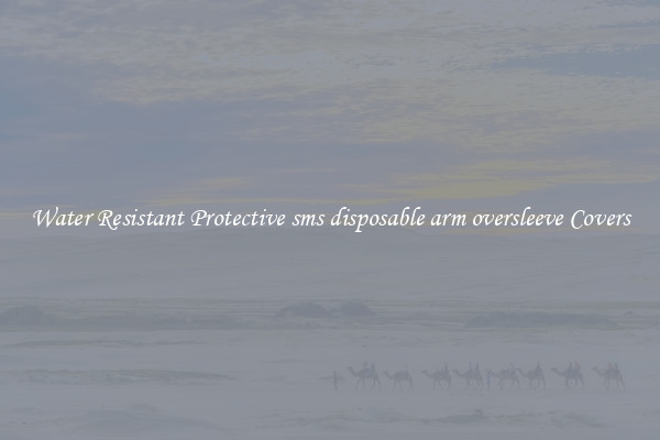Water Resistant Protective sms disposable arm oversleeve Covers