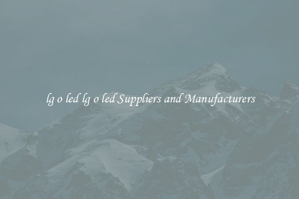 lg o led lg o led Suppliers and Manufacturers